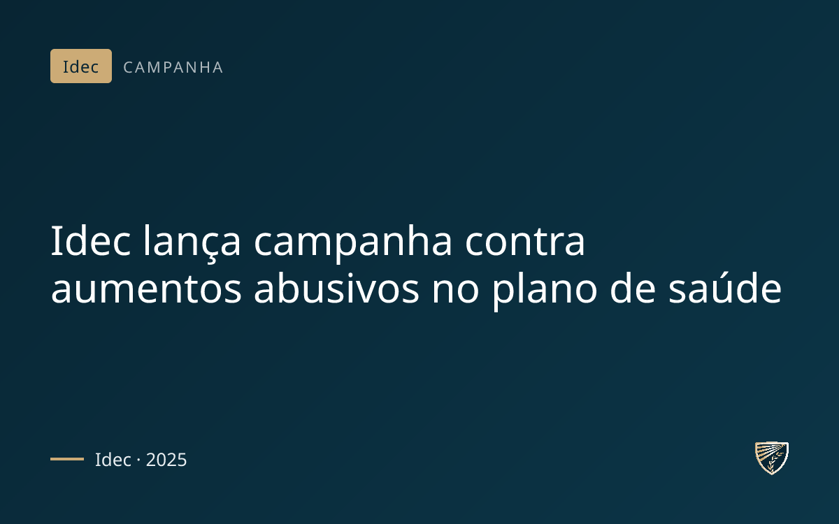 Idec lança campanha contra aumentos abusivos no plano de saúde